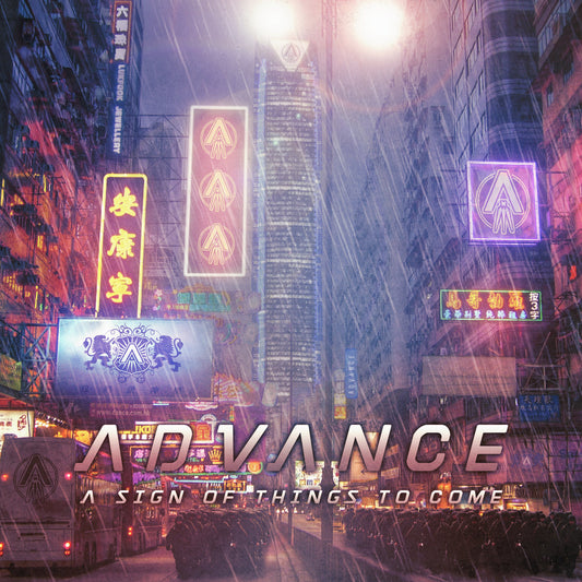 Advance - A Sign of Things to Come (Digital)