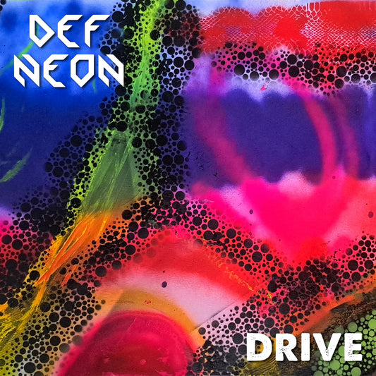 DEF NEON - Drive (Digital)