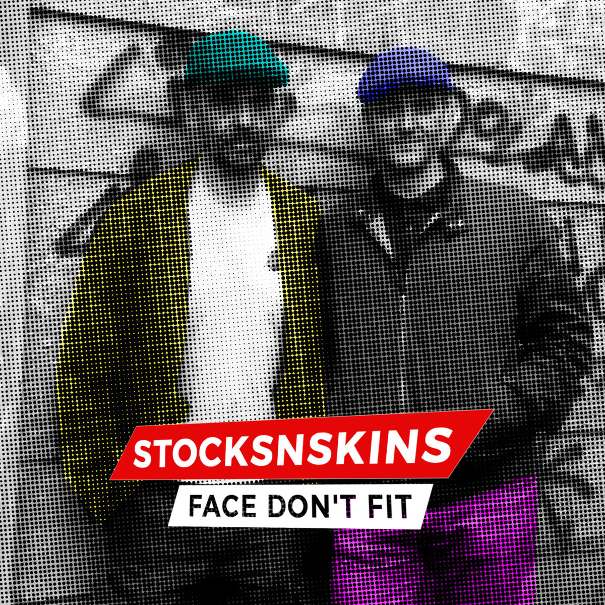 STOCKSNSKINS - Face Don't Fit (Digital)