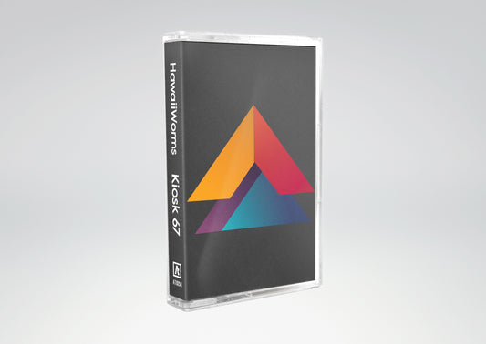 HawaiiWorms - Kiosk 67 (Limited Edition Cassette)