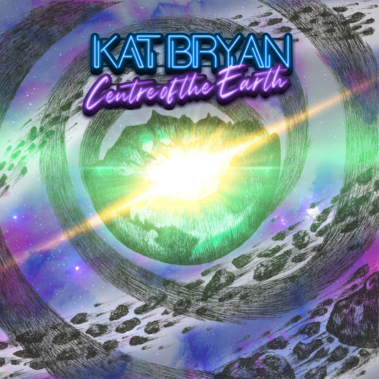 Kat Bryan - Centre of the Earth (Digital)