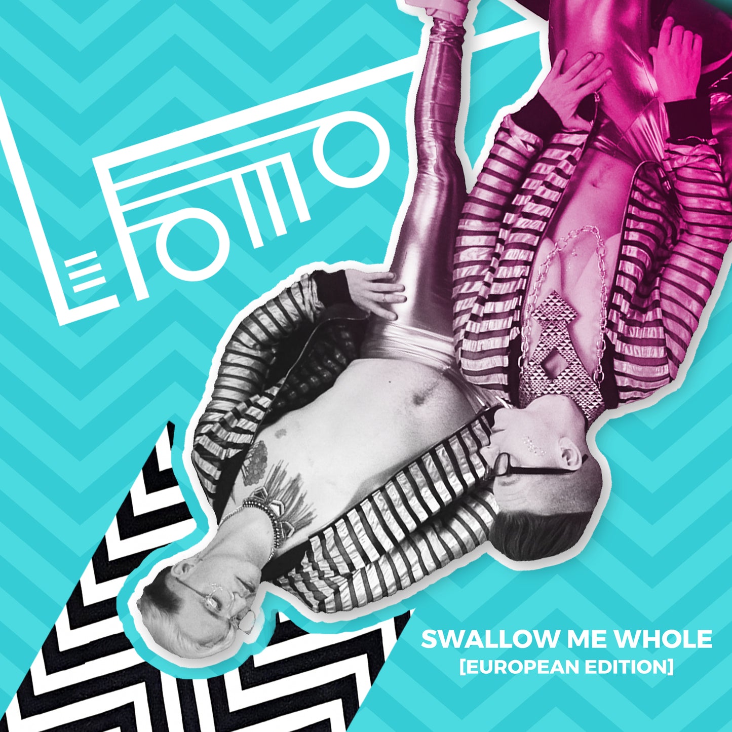 Le Fomo - Swallow Me Whole [European Edition] (Digital)