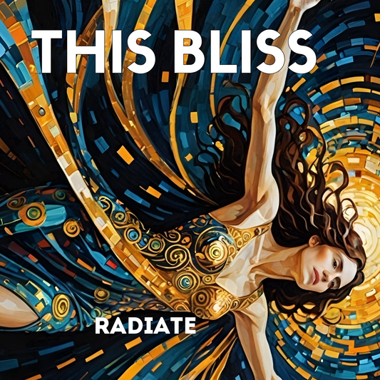 This Bliss – Radiate (Digital)