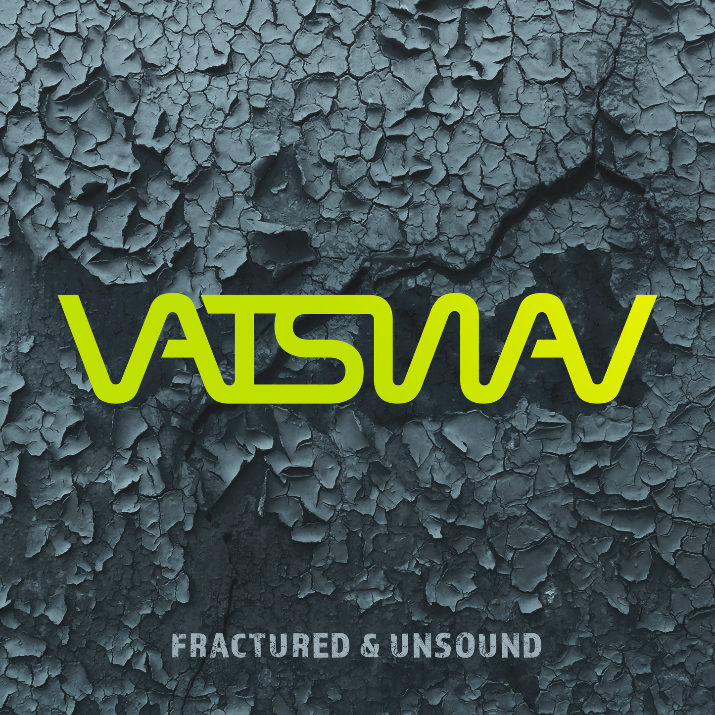 VATSWAV - Fractured & Unsound (Digital)